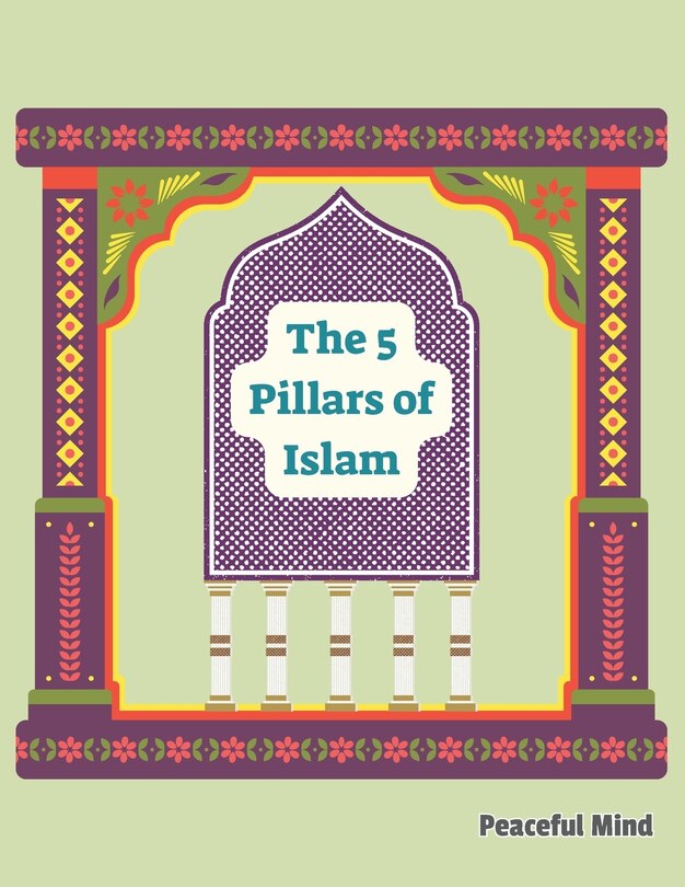 Couverture_The 5 Pillars of Islam