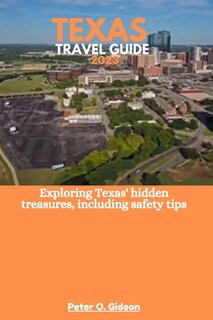 Front cover_Texas Travel Guide 2023