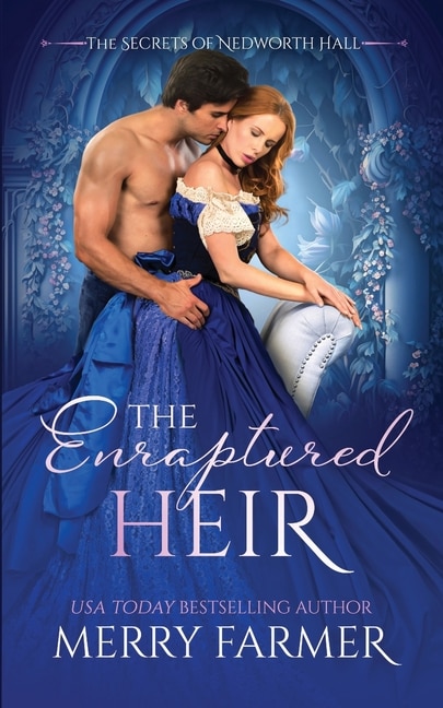 The Enraptured Heir