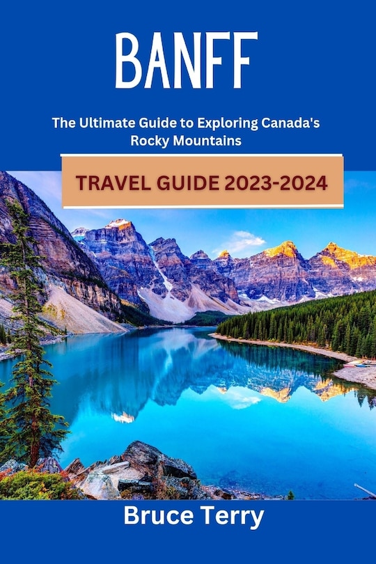 Front cover_Banff Travel Guide 2023-2024