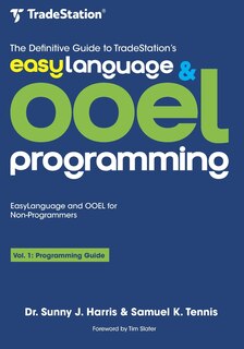 Front cover_The Definitive Guide to TradeStation's EasyLanguage & OOEL Programming