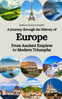Front cover_A Journey through the History of Europe
