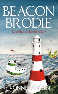 Beacon Brodie: A Losers Club Murder Mystery (Book 6)