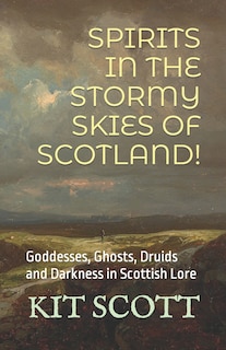 Couverture_Spirits in the Stormy Skies of Scotland!