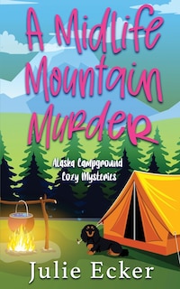 A Midlife Mountain Murder