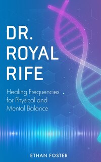 Front cover_Dr. Royal Rife