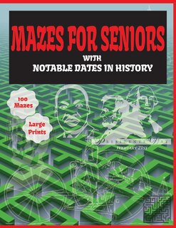 Couverture_Mazes for Seniors with notable dates in history