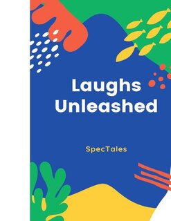Front cover_Laughs Unleashed
