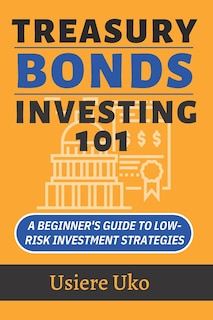 Front cover_Treasury Bonds Investing 101