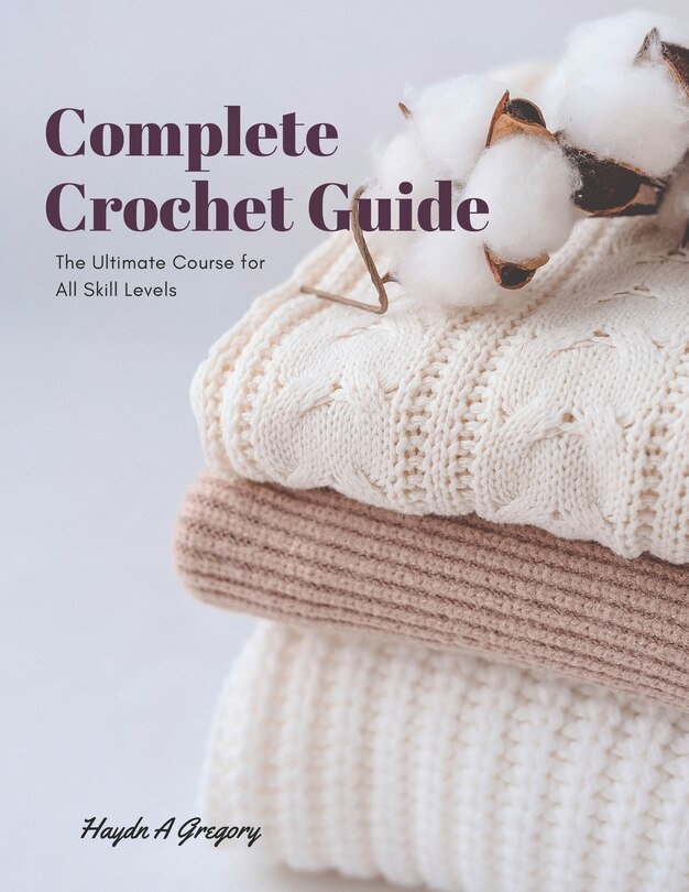 Couverture_Complete Crochet Guide