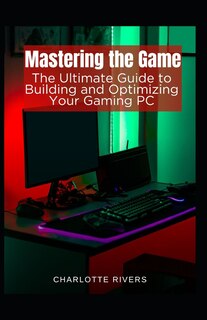 Front cover_Mastering the Game