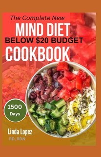 Front cover_The Complete New Mind Diet Below $20 Budget Cookbook