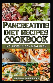 Front cover_Pancreatitis Diet Cookbook