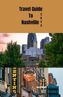 Front cover_Travel guide to Nashville 2023