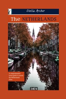Couverture_The Netherlands Travel Guide