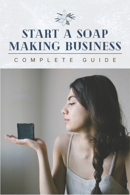 Couverture_Start A Soap Making Business