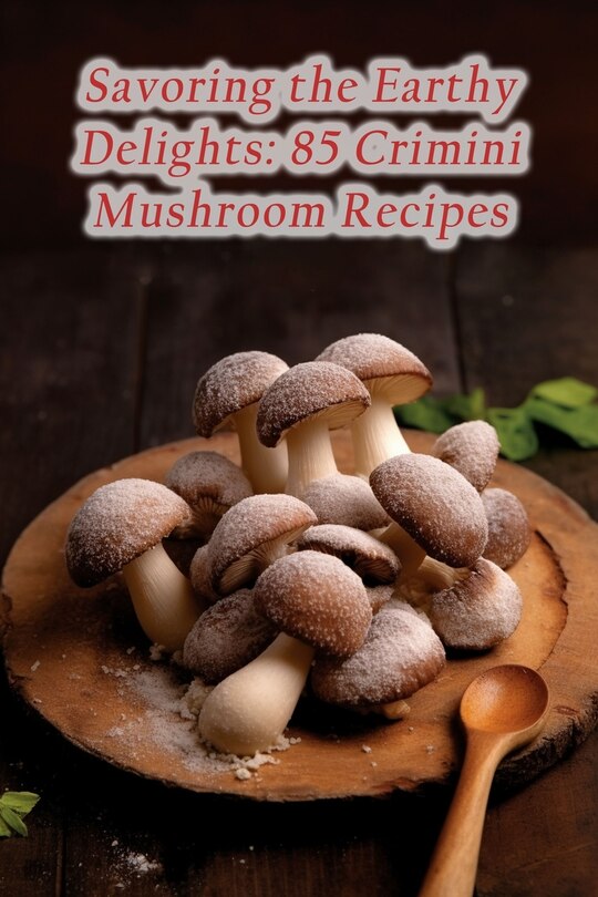 Front cover_Savoring the Earthy Delights