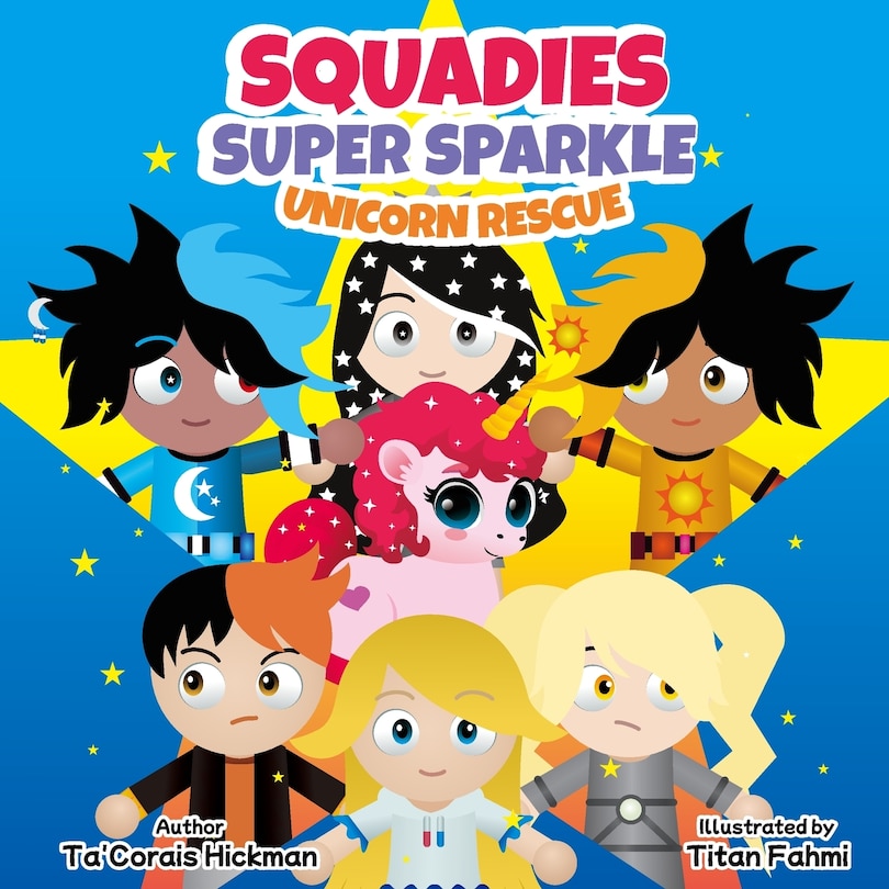 Front cover_Squadies Super Sparkle Unicorn Rescue