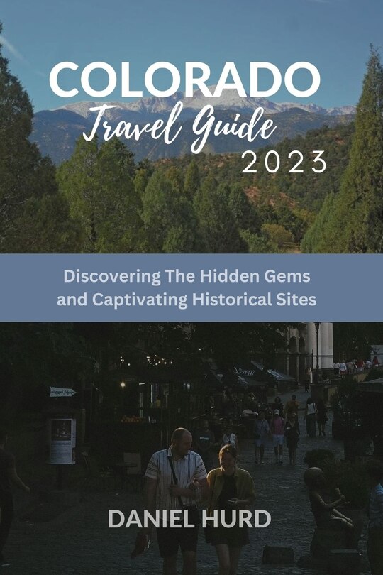 Front cover_Colorado Travel Guide 2023