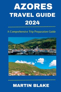 Couverture_Azores Travel Guide 2024