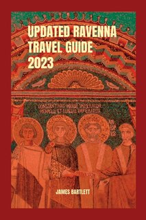 Front cover_Updated Ravenna Travel Guide 2023
