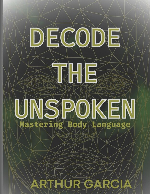 Couverture_Decode the Unspoken