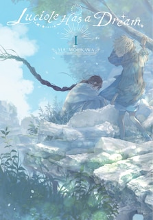Front cover_Luciole Has a Dream, Vol. 1