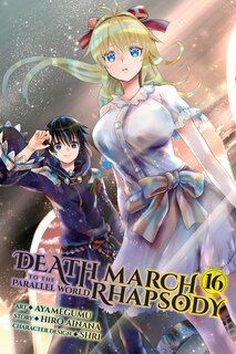 Front cover_Death March to the Parallel World Rhapsody, Vol. 16  (manga)