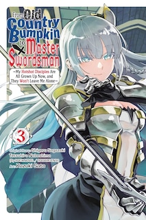 Couverture_From Old Country Bumpkin to Master Swordsman, Vol. 3
