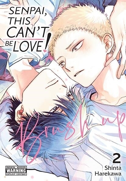 Front cover_Senpai, This Can’t Be Love! Brush Up, Vol. 2