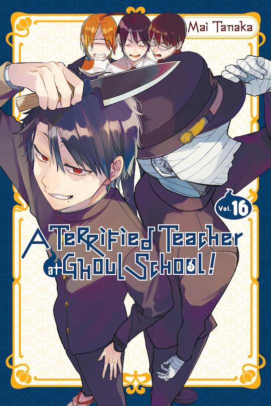 Front cover_A Terrified Teacher at Ghoul School!, Vol. 16