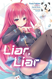 Front cover_Liar, Liar, Vol. 2 (Manga)