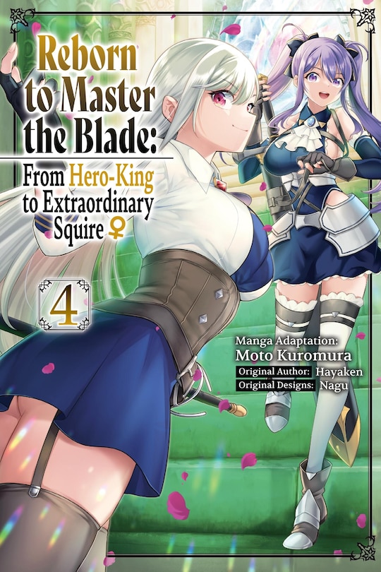 Couverture_Reborn to Master the Blade: From Hero-King to Extraordinary Squire?, Vol. 4 (manga)