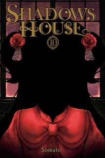 Couverture_Shadows House, Vol. 10