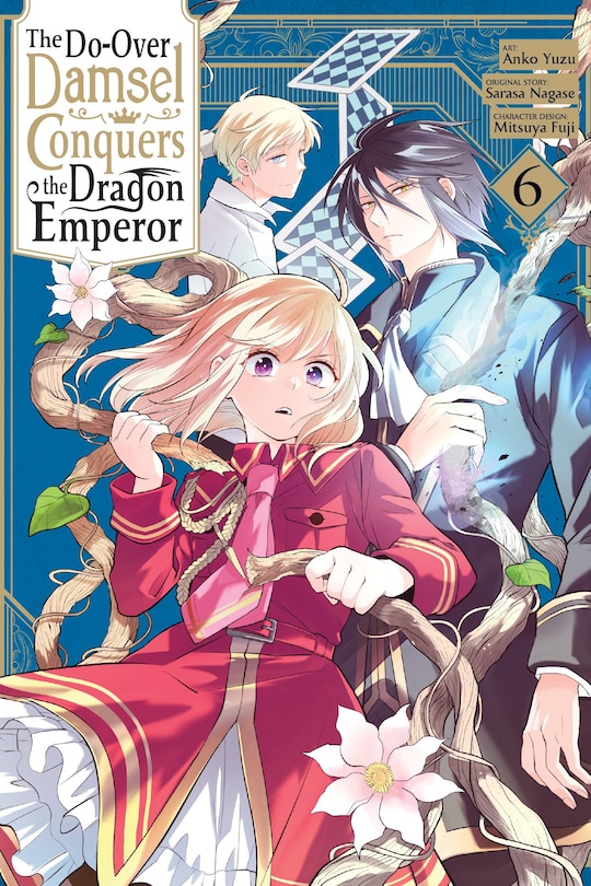 Front cover_The Do-Over Damsel Conquers the Dragon Emperor, Vol. 6 (manga)