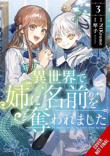 Front cover_In Another World, My Sister Stole My Name, Vol. 3