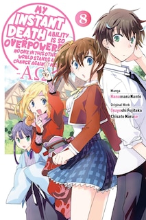 Couverture_My Instant Death Ability Is So Overpowered, No One in This Other World Stands a Chance Against Me! —AO—, Vol. 8 (manga)