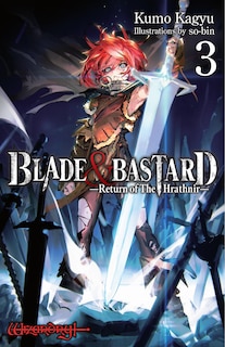 Front cover_Blade & Bastard, Vol. 3 (light novel)