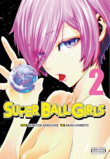 Front cover_Super Ball Girls, Vol. 2