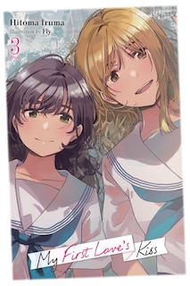 Front cover_My First Love's Kiss, Vol. 3