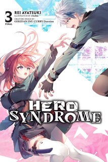 Front cover_Hero Syndrome, Vol. 3 (light novel)