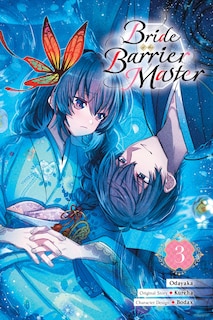 Couverture_Bride of the Barrier Master, Vol. 3 (manga)