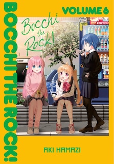 Front cover_Bocchi the Rock!, Vol. 6
