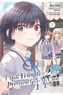Front cover_I Made Friends with the Second Prettiest Girl in My Class, Vol. 2