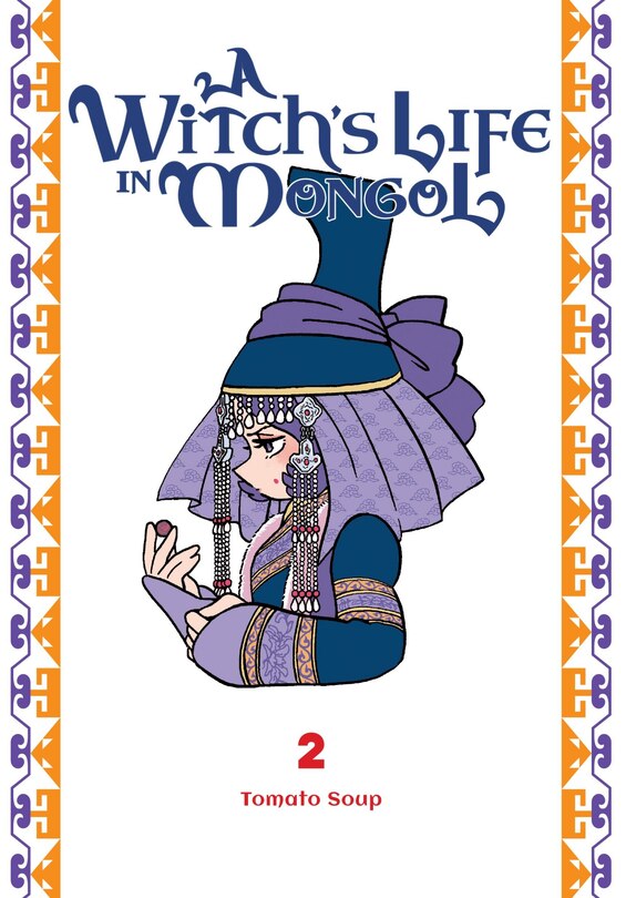 Front cover_A Witch’s Life in Mongol, Vol. 2
