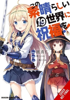 Front cover_Konosuba: God's Blessing on This Wonderful World!, Vol. 19 (manga)