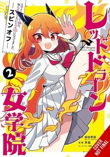 Front cover_I've Been Killing Slimes for 300 Years and Maxed Out My Level Spin-off: The Red Dragon Academy for Girls, Vol. 2