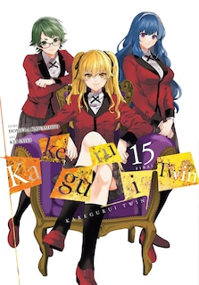Front cover_Kakegurui Twin, Vol. 15