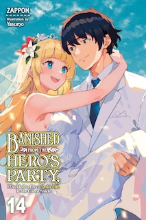 Front cover_Banished from the Hero's Party, I Decided to Live a Quiet Life in the Countryside, Vol. 14 (light novel)