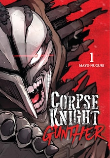 Front cover_Corpse Knight Gunther, Vol. 1
